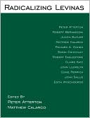 Radicalizing Levinas