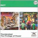 Thundersteel/The Privilege Of Power