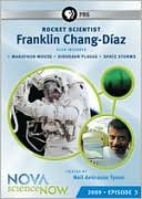 NOVA: scienceNOW: Episode 3 - Rocket Scientist Franklin Chang-Diaz
