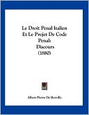 Le Droit Penal Italien Et Le Projet De Code Penal