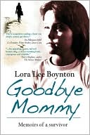 Goodbye Mommy