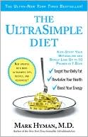 The UltraSimple Diet: Kick-Start Your Metabolism and Safely Lose Up to 10 Pounds in 7 Days