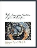 Folk Stories From Southern Nigeria West Africa
