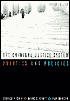 The Criminal Justice System: Politics and Policies