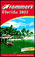 Frommer's Florida 2002