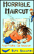 Horrible Haircut