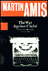 War against Cliche: Essays and Reviews, 1971-2000