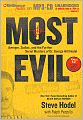Most Evil: Avenger, Zodiac, and the Further Serial Murders of Dr. George Hill Hodel