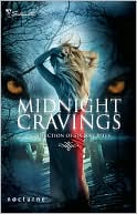 Midnight Cravings: A Collection of Six Sexy Bites (Silhouette Nocturne Series)