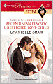 Argentinian Playboy, Unexpected Love-Child (Harlequin Presents Extra #70)