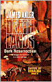 Dark Resurrection (Deathlands Series #85)