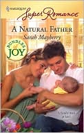 A Natural Father (Harlequin Super Romance Series #1551)