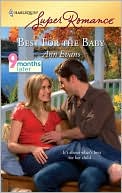 Best for the Baby (Harlequin Super Romance Series #1569)