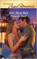 Her Best Bet (Harlequin Super Romance #1593)