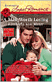 A Man Worth Loving (Harlequin Super Romance #1600)