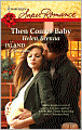 Then Comes Baby