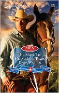 The Sheriff of Horseshoe, Texas (Harlequin American Romance Series #1249)