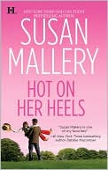 Hot on Her Heels (Lone Star Sisters Series #4)