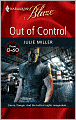 Out of Control (Harlequin Blaze Series #459)