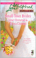 Small-Town Brides: A Dry Creek Wedding\A Mule Hollow Match