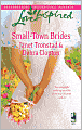 Small-Town Brides: A Dry Creek Wedding/A Mule Hollow Match (Love Inspired Series)