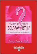 What Is Your Self-Worth?