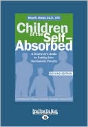Children Of The Self-Absorbed (Easyread Large Edition)