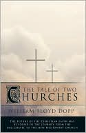 The Tale Of Two Churches
