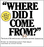 Where Did I Come From?: A Guide for Children and Parents