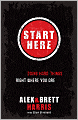 Start Here: Doing Hard Things Right Where You Are