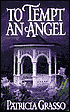 To Tempt an Angel