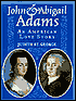 John and Abigail Adams: An American Love Story