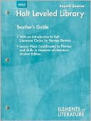 Elements of Literature: Holt Leveled Library, Fourth Course
