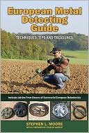 European Metal Detecting Guide by Stephen Moore: Book Cover