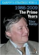Karpov's Strategic Wins 2: The Prime Years