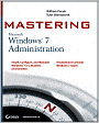 Mastering Microsoft Windows 7 Administration