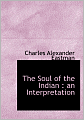 The Soul Of The Indian