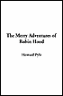 The Merry Adventures of Robin Hood