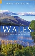 Wales: A Historical Companion