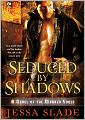 Seduced by Shadows: A Novel of the Marked Souls