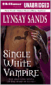 Single White Vampire (Argeneau Vampire Series #3)