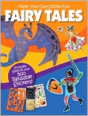 Make Your Own Sticker Fun: Fairy Tales