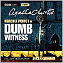 Dumb Witness: A BBC Full-Cast Radio Drama