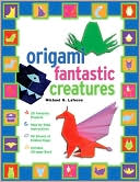 Origami Fantastic Creatures