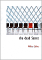 The Dead Secret