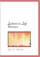 Lectures On Life Insurance