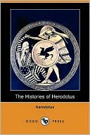 The Histories Of Herodotus (Dodo Press)