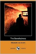 The Benefactress (Dodo Press)