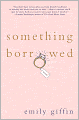 Something Borrowed