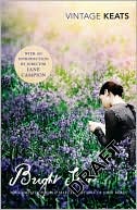 Bright Star: The Complete Poems and Selected Letters